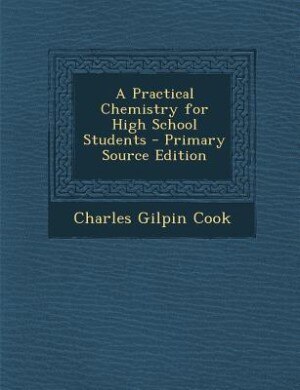 Couverture_A Practical Chemistry for High School Students