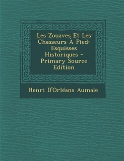 Front cover_Les Zouaves Et Les Chasseurs À Pied
