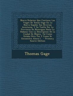 Front cover_Nueva Relacion Que Contiene Los Viages De Tomas Gage En La Nueva España