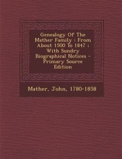 Couverture_Genealogy Of The Mather Family