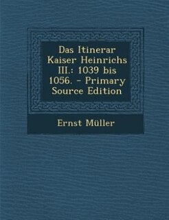 Front cover_Das Itinerar Kaiser Heinrichs III.