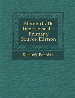 Éléments De Droit Fiscal