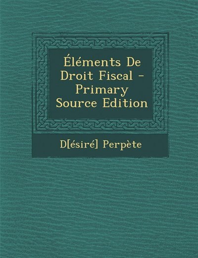 Éléments De Droit Fiscal