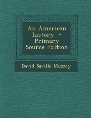 An American history  - Primary Source Edition