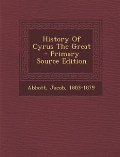 Couverture_History Of Cyrus The Great