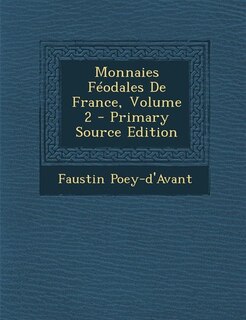 Couverture_Monnaies Féodales De France, Volume 2