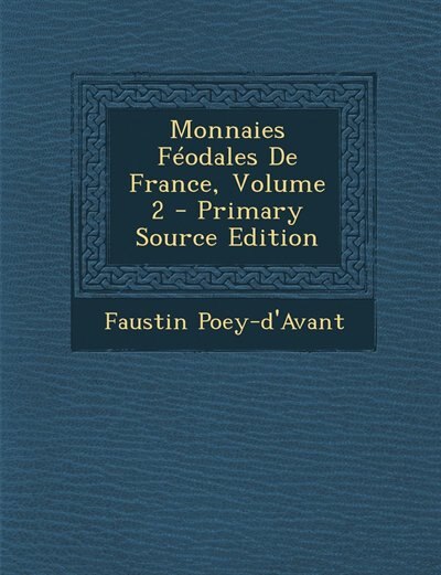 Couverture_Monnaies Féodales De France, Volume 2