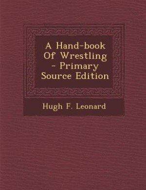 Couverture_A Hand-book Of Wrestling