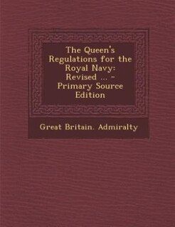 Front cover_The Queen's Regulations for the Royal Navy