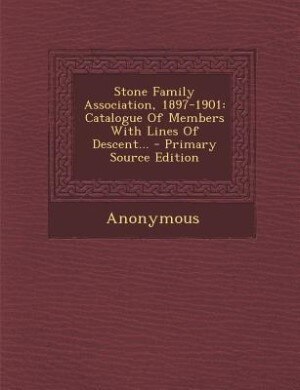 Front cover_Stone Family Association, 1897-1901
