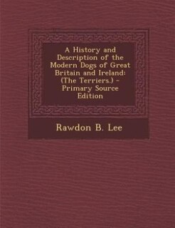 Couverture_A History and Description of the Modern Dogs of Great Britain and Ireland
