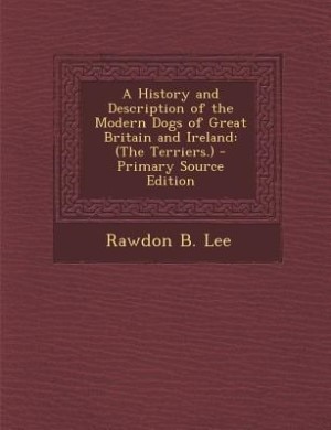 Couverture_A History and Description of the Modern Dogs of Great Britain and Ireland