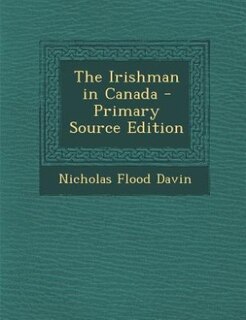 Front cover_The Irishman in Canada
