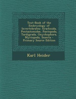 Couverture_Text-Book of the Embryology of Invertebrates