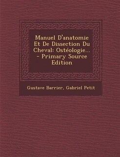 Couverture_Manuel D'anatomie Et De Dissection Du Cheval