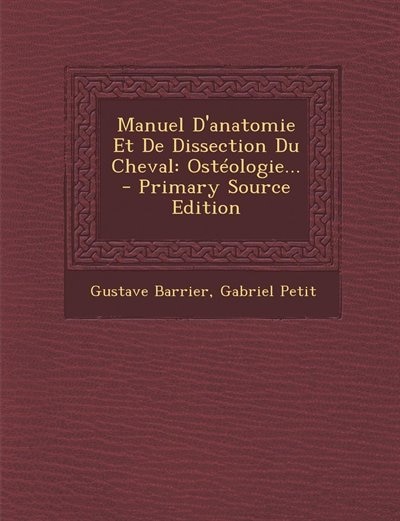 Couverture_Manuel D'anatomie Et De Dissection Du Cheval