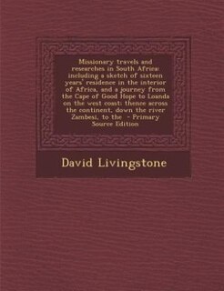 Front cover_Missionary travels and researches in South Africa