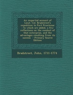 Front cover_An impartial account of Lieut. Col. Bradstreet's expedition to Fort Frontenac