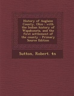 Front cover_History of Auglaize County, Ohio