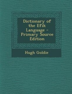 Couverture_Dictionary of the Efïk Language