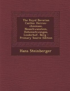Front cover_The Royal Bavarian Castles