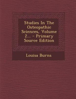 Couverture_Studies In The Osteopathic Sciences, Volume 2...