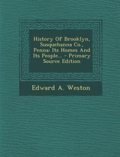 Couverture_History Of Brooklyn, Susquehanna Co., Penna
