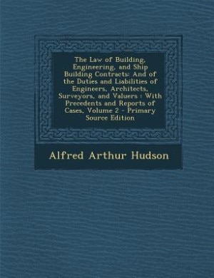 Front cover_The Law of Building, Engineering, and Ship Building Contracts