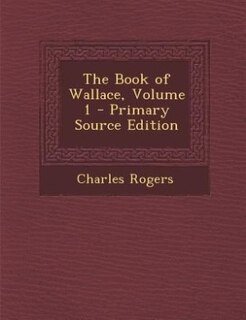 The Book of Wallace, Volume 1