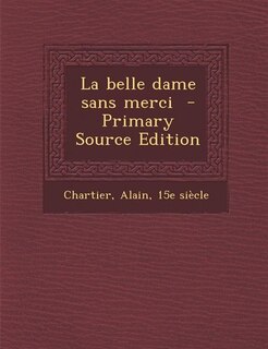 La belle dame sans merci  - Primary Source Edition