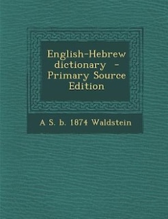 Front cover_English-Hebrew dictionary  - Primary Source Edition