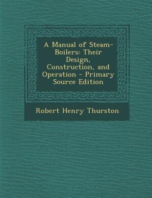 Couverture_A Manual of Steam-Boilers