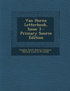 Couverture_Van Horne Letterbook, Issue 3 - Primary Source Edition