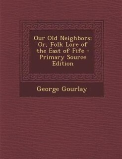 Front cover_Our Old Neighbors