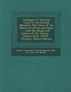 Front cover_Catalogue of Oriental Coins in the British Museum