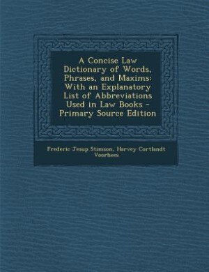 Couverture_A Concise Law Dictionary of Words, Phrases, and Maxims