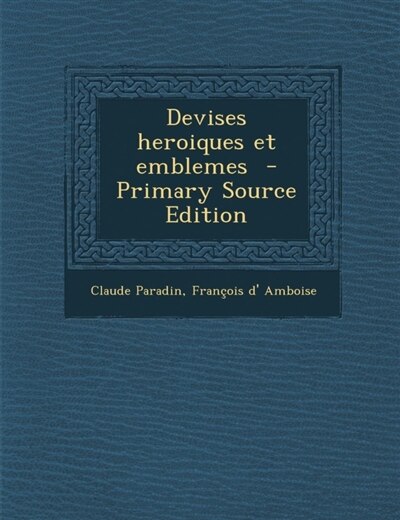 Couverture_Devises heroiques et emblemes
