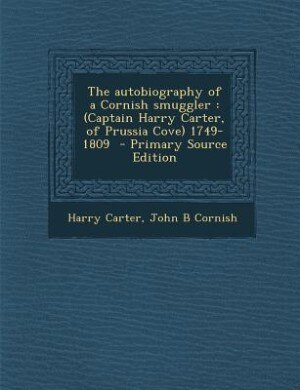 Front cover_The autobiography of a Cornish smuggler