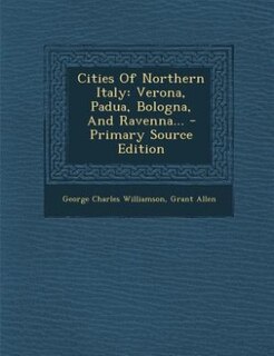 Front cover_Cities Of Northern Italy