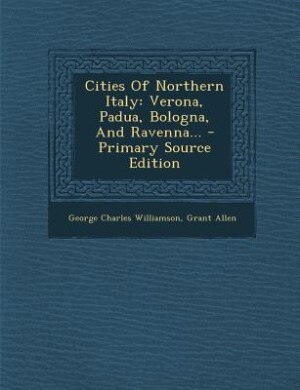 Front cover_Cities Of Northern Italy