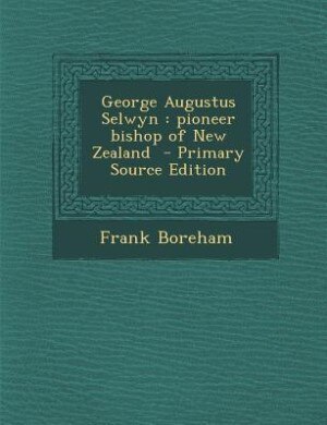 Front cover_George Augustus Selwyn