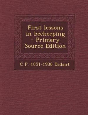 First lessons in beekeeping