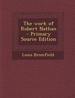 Front cover_The work of Robert Nathan  - Primary Source Edition