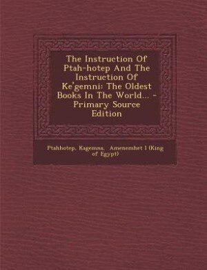 Couverture_The Instruction Of Ptah-hotep And The Instruction Of Ke'gemni