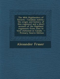 Front cover_The 48th Highlanders of Toronto