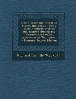 Couverture_How I trade and invest in stocks and bonds