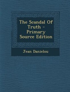 Couverture_The Scandal Of Truth