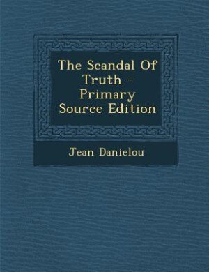 Couverture_The Scandal Of Truth