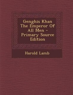 Couverture_Genghis Khan The Emperor Of All Men