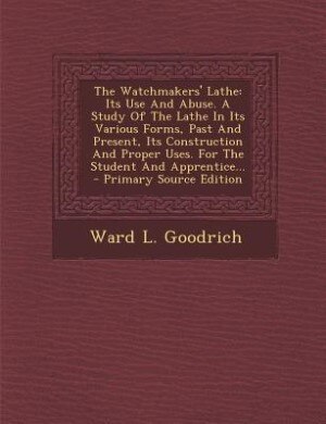 Front cover_The Watchmakers' Lathe
